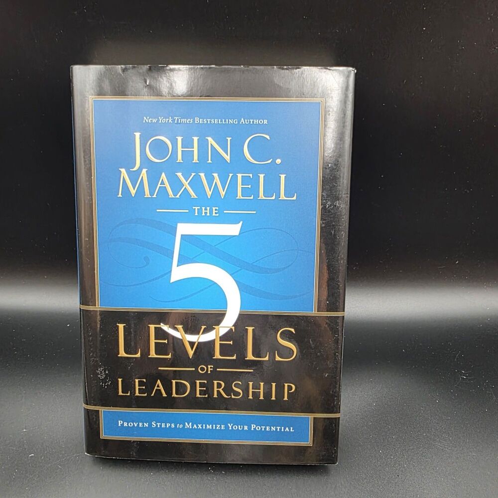 5 Levels of Leadership : Proven Steps to Maximize Your Potential by John C....